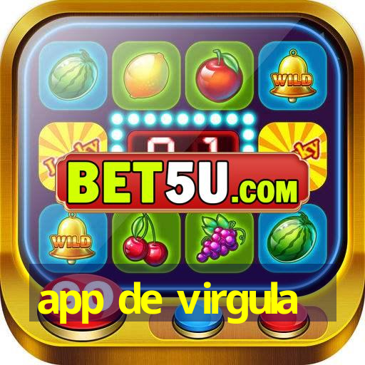 app de virgula